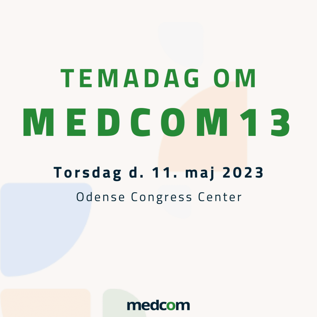 Temadag om MedCom13 torsdag d. 11. maj i Odense Congress Center