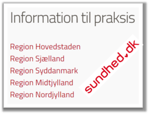 Skærmdump med teksten: Information til praksis Region Hovedstaden Region Sjælland Region Syddanmark Region Midtjylland Region Nordjylland sundhed.dk