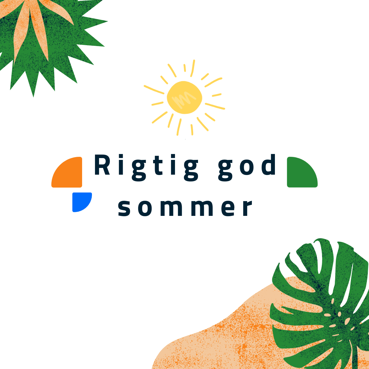 Sol og palmer og tekst "Rigtig god sommer"