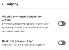 Adgang hvor der er to indstillinger som er beskrevet ved siden af billedet. 