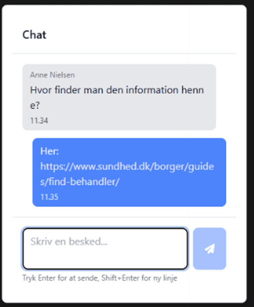 Et eksempel på en chat. Anne Nielsen skriver: "Hvor finder man den information henne?". Værten svare: "Her: https://www.sundhed.dk/borger/guides/find-behandler/"